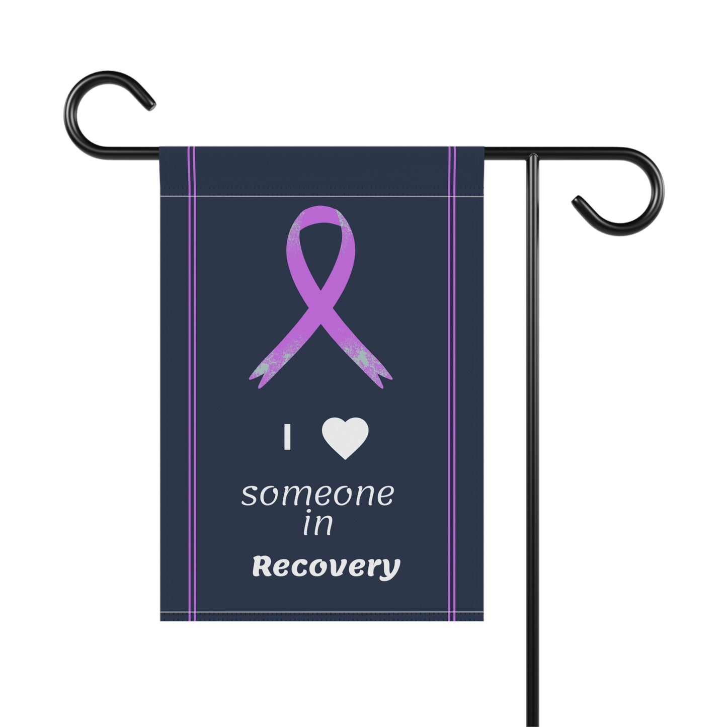 I Love Someone in Recovery Garden Flag 12" x 18"