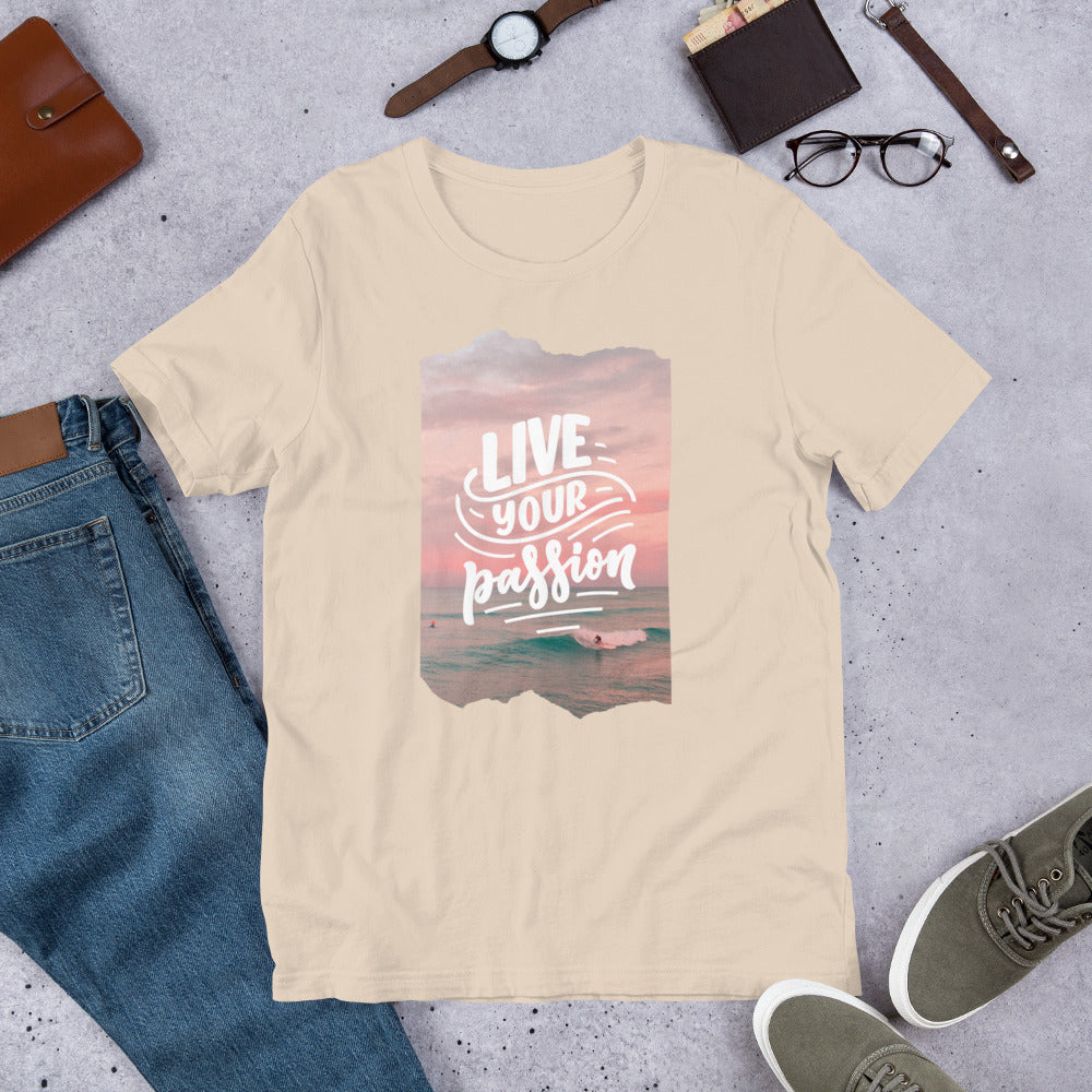 Unisex "live your passion" t-shirt