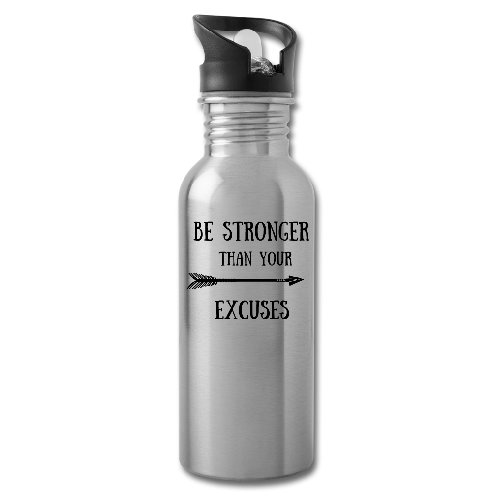 Be Stronger Than Your Excuses Water Bottle - silver