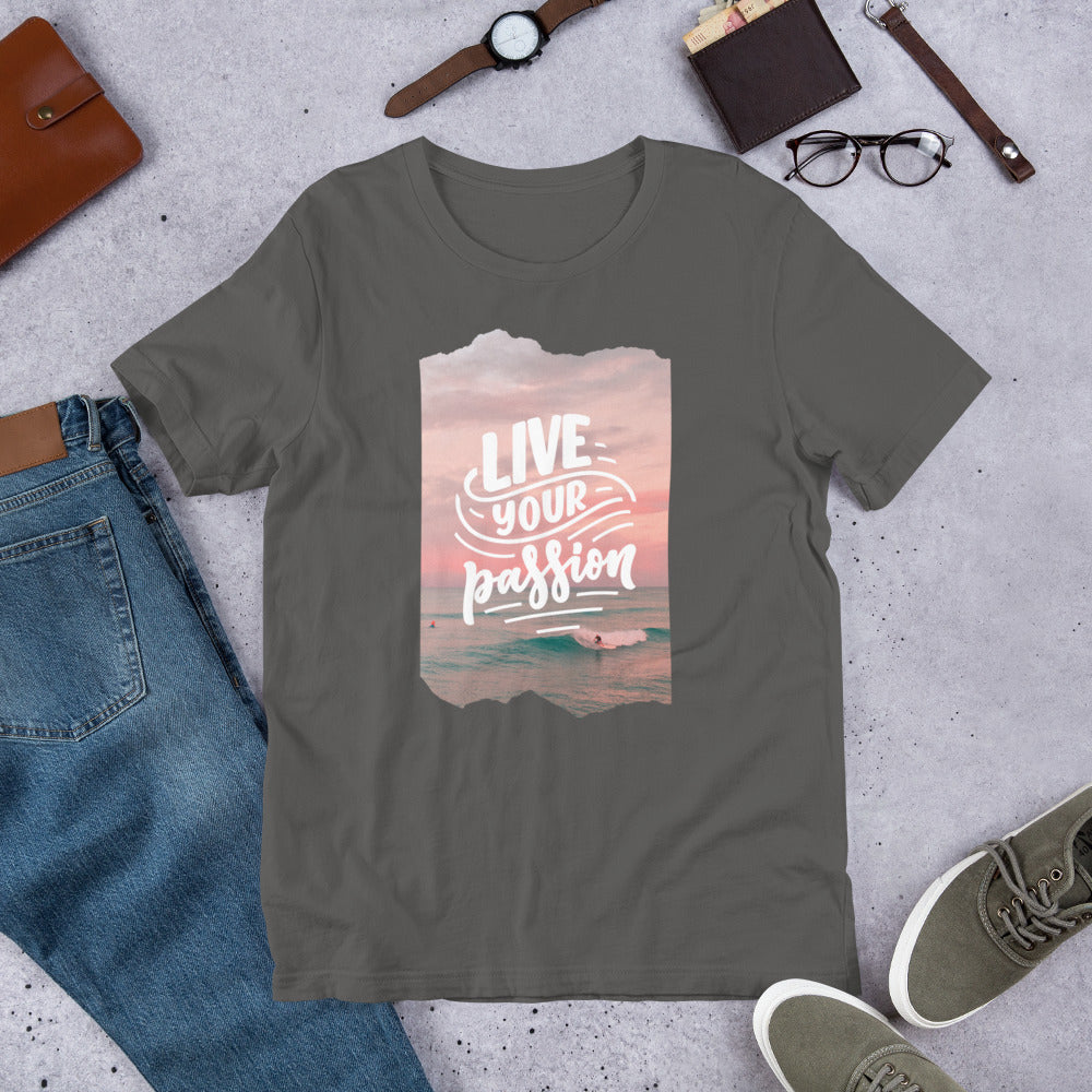Unisex "live your passion" t-shirt